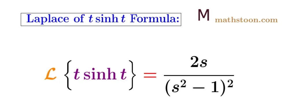 Laplace Transform of t sinht