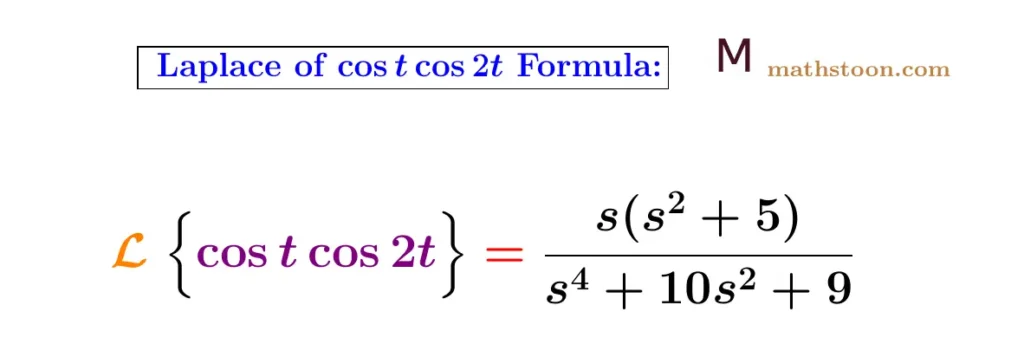 Laplace of cost cos2t